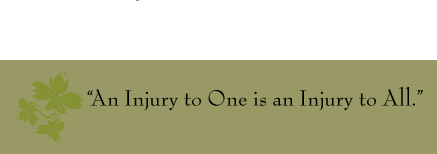 An injury to one is an injury to all.